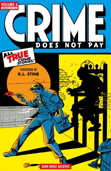 Crime Does Not Pay Archives - Crime Does Not Pay Archives Volume 6