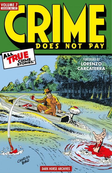 Crime Does Not Pay Archives - Crime Does Not Pay Archives Volume 7