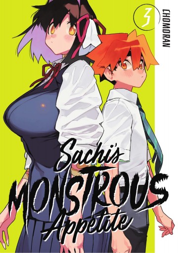 Sachi's Monstrous Appetite - Sachi's Monstrous Appetite 3