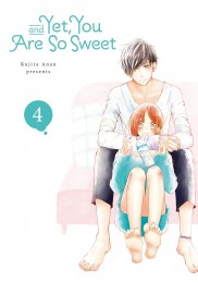 V.4 - And Yet, You Are So Sweet