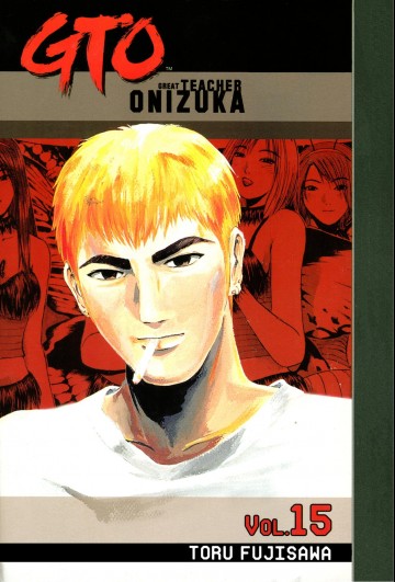 GTO: Great Teacher Onizuka - GTO: Great Teacher Onizuka 15