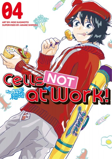 Cells NOT at Work! - Cells NOT at Work! 4