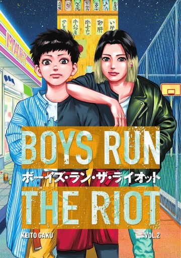 Boys Run the Riot - Keito Gaku 