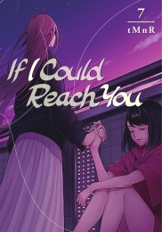 V.7 - If I Could Reach You
