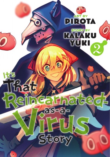 It’s That Reincarnated-as-a-Virus Story - It’s That Reincarnated-as-a-Virus Story 2