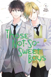 V.6 - Those Not-So-Sweet Boys