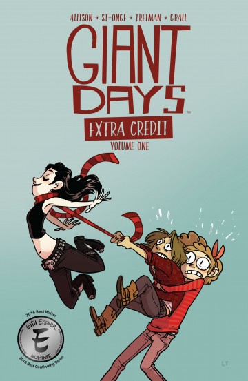 Giant Days - Giant Days: Extra Credit Vol. 1