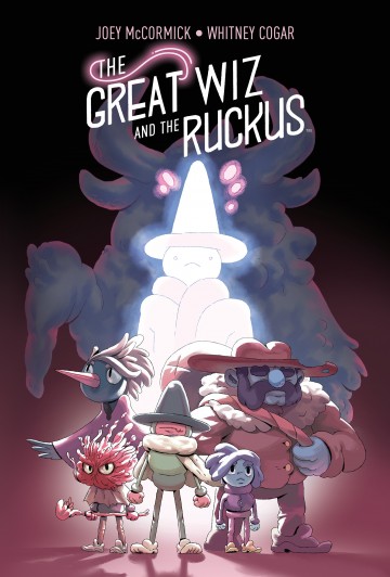 The Great Wiz and the Ruckus - The Great Wiz and the Ruckus