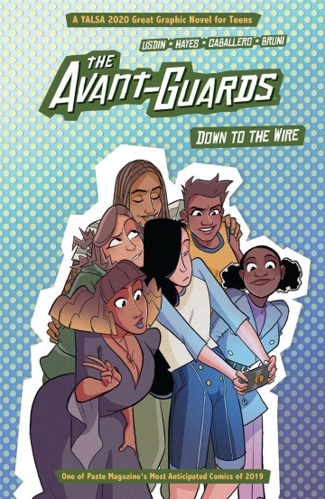 The Avant-Guards - The Avant-Guards: Down to the Wire