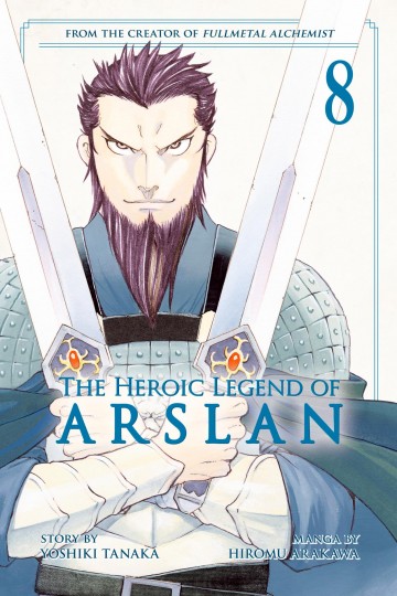 The Heroic Legend of Arslan - The Heroic Legend of Arslan 8