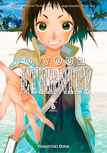 To Your Eternity - To Your Eternity 6