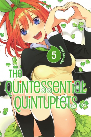 The Quintessential Quintuplets - The Quintessential Quintuplets 5