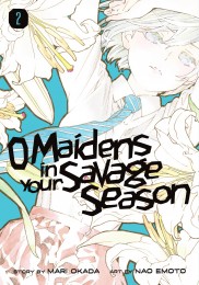 V.2 - O Maidens In Your Savage Season