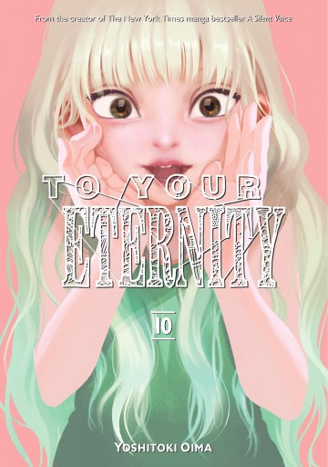 To Your Eternity - To Your Eternity 10