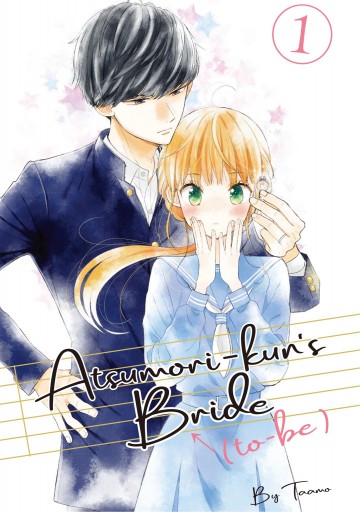 Atsumori-kun's Bride-to-Be - Atsumori-kun's Bride-to-Be 1