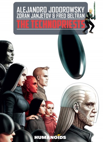 The Technopriests - Alejandro Jodorowsky 