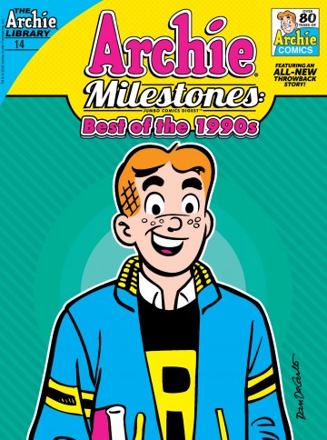 Archie Milestones Digest - Archie Milestones Digest #14: Best of the 1990s