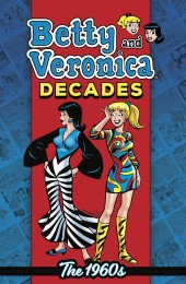 Betty & Veronica Decades: The 1960's