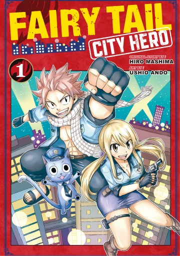 Fairy Tail: City Hero - Fairy Tail: City Hero 1