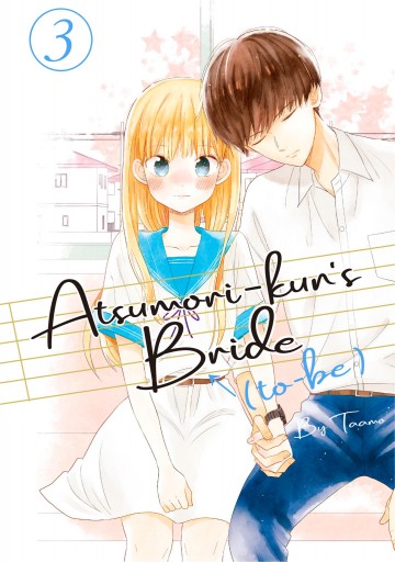 Atsumori-kun's Bride-to-Be - Atsumori-kun's Bride-to-Be 3