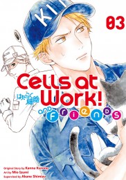 V.3 - Cells at Work and Friends!