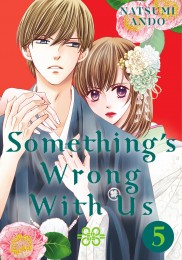 V.5 - Something's Wrong With Us