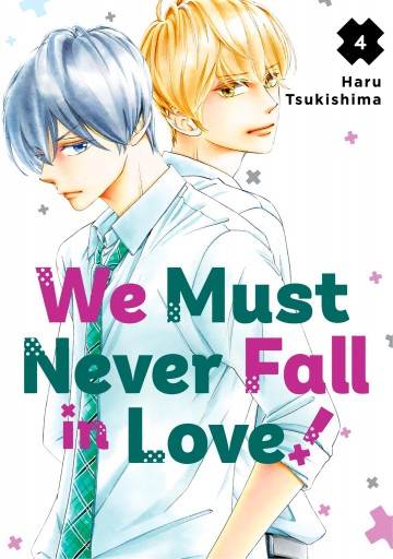 We Must Never Fall in Love! - We Must Never Fall in Love! 4