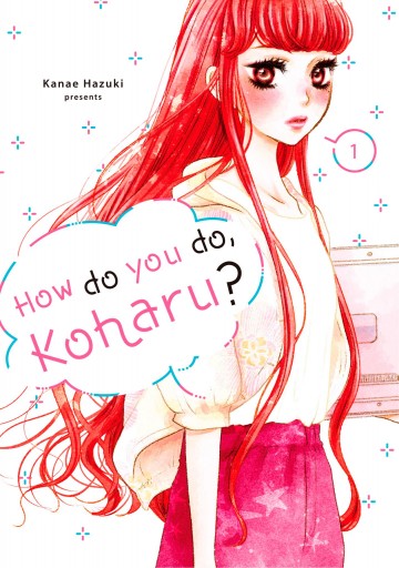 How Do You Do, Koharu? - How Do You Do, Koharu? 1