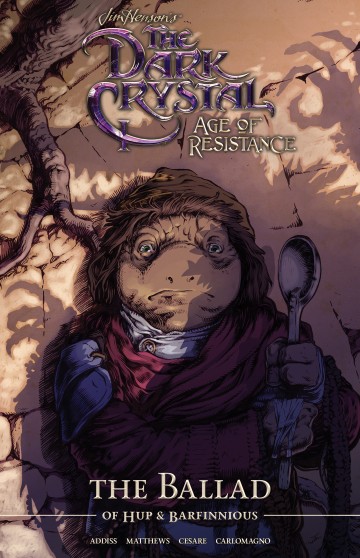 Jim Henson's The Dark Crystal: Age of Resistance - Jim Henson's The Dark Crystal: Age of Resistance: The Ballad of Hup & Barfinnious