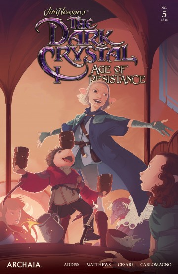 Jim Henson's The Dark Crystal: Age of Resistance - Jim Henson's The Dark Crystal: Age of Resistance #5
