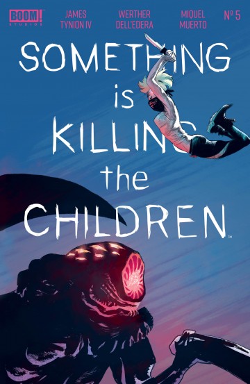 Something is Killing the Children - James Tynion IV 