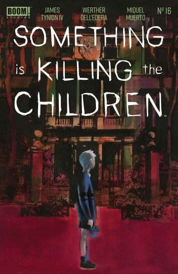 Something is Killing the Children - James TynionIV 