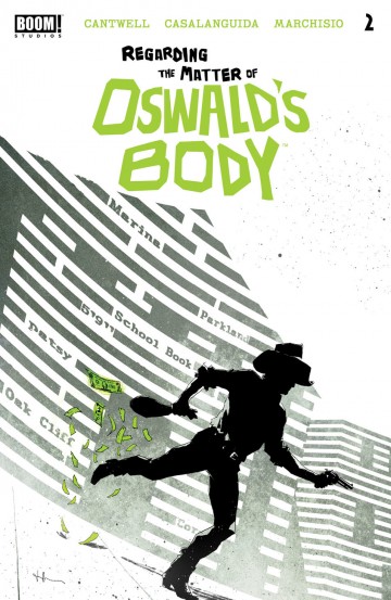 Regarding the Matter of Oswald's Body - Regarding the Matter of Oswald's Body #2