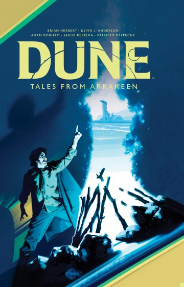 Dune: Tales from Arrakeen - Dune: Tales from Arrakeen