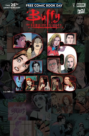 25 Years of Buffy the Vampire Slayer Free Comic Book Day Special - 25 Years of Buffy the Vampire Slayer Free Comic Book Day Special