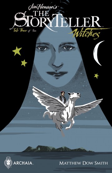 Jim Henson's Storyteller: Witches - Jim Henson's Storyteller: Witches #3