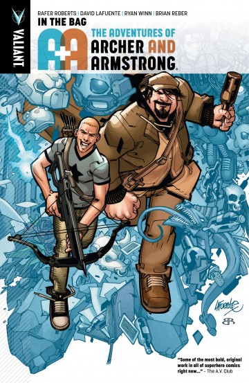 A&A: The Adventures of Archer & Armstrong - A&A: The ADVENTURES of Archer & Armstrong Vol. 1: In the Bag TPB