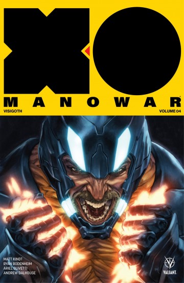 X-O Manowar - X-O Manowar (2017) Vol. 4: Visigoth TPB