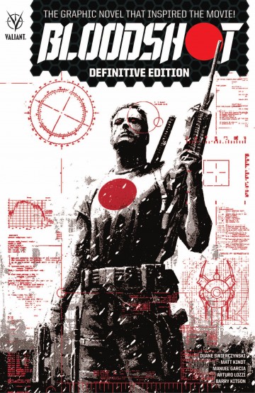 Bloodshot - Bloodshot: Definitive Edition TPB
