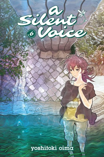 A Silent Voice V 6 6 To Read Online