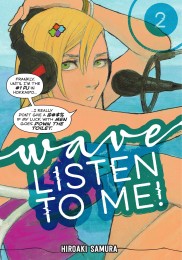 V.2 - Wave, Listen to Me!