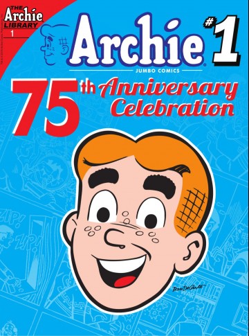 Archie 75th Anniversary Digest - Archie 75th Anniversary Digest #1