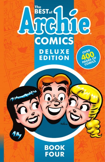 Best of Archie Comics Deluxe - The Best of Archie Comics 4 Deluxe Edition