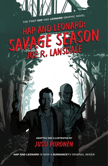 Hap And Leonard: Savage Season - Joe R. Lansdale 