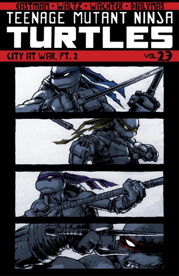 Teenage Mutant Ninja Turtles: Ongoing - Teenage Mutant Ninja Turtles, Vol. 23: City at War, Pt. 2
