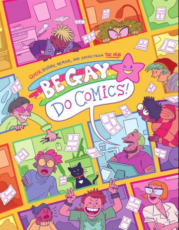 Be Gay, Do Comics - Be Gay, Do Comics