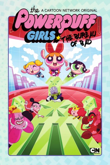 Powerpuff Girls - Powerpuff Girls: The Bureau of Bad