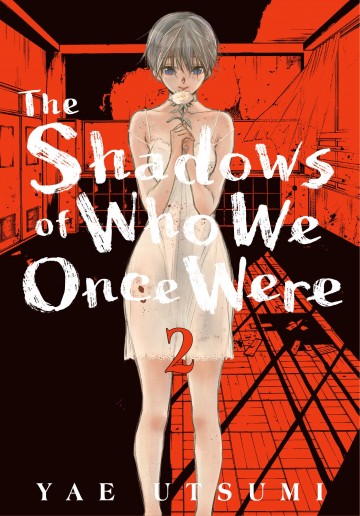 The Shadows of Who We Once Were - The Shadows of Who We Once Were 2