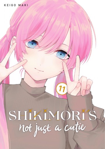 Shikimori's Not Just a Cutie - Shikimori's Not Just a Cutie 11