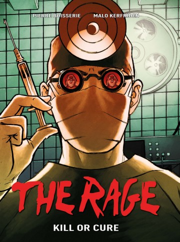 The Rage - Kill or Cure